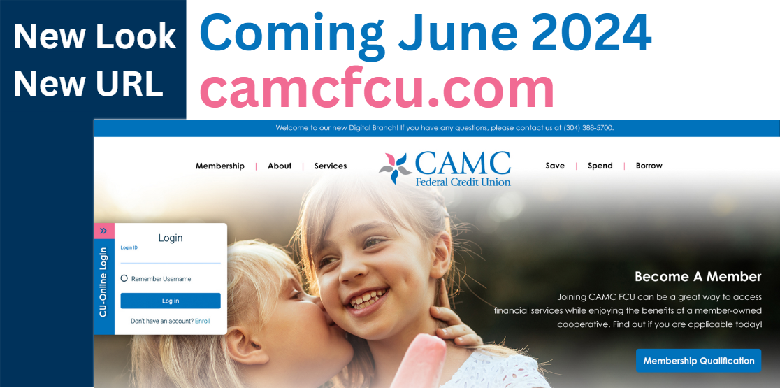 New Look and New URL.   Coming June 2024 - camcfcu.com.  Image shows preview of new website home page.